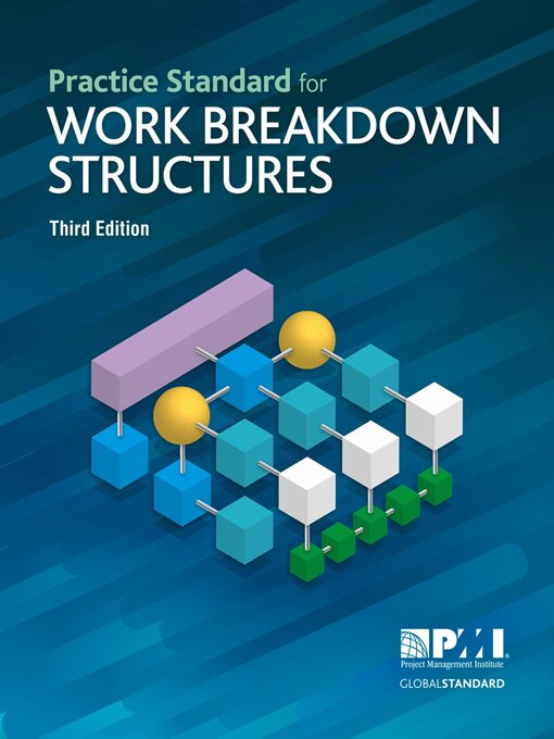 Title details for Practice Standard for Work Breakdown Structures-- by Project Management Institute - Available